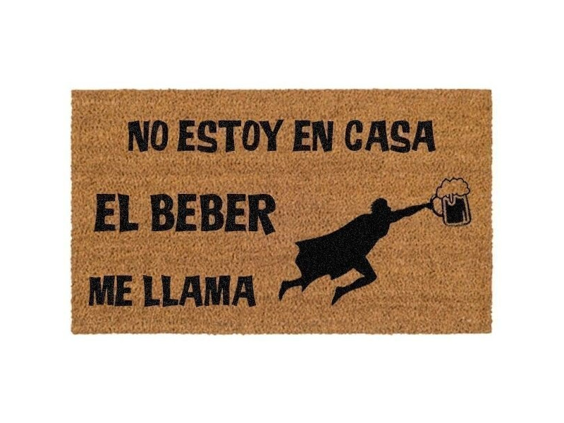 Felpudo El Beber Me LLama