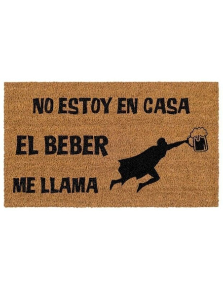 Felpudo El Beber Me LLama