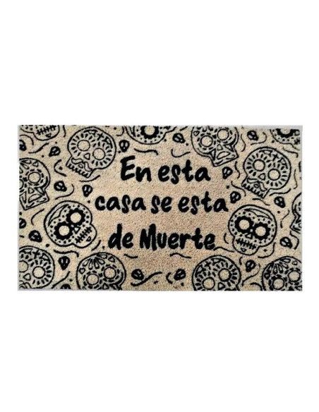 Felpudo "Calaveras" con la frase "En esta casa se está de muerte".
