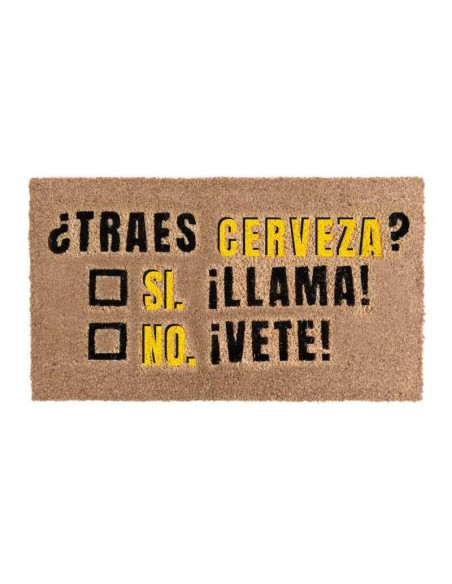 Felpudo de fibra de coco de 70x40 cm con la frase Traes Cerveza y casillas con las opciones Si Llama y No Vete