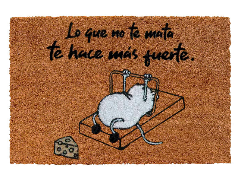 Felpudo Lo Que No Te Mata