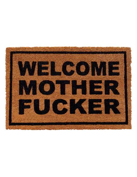 Felpudo divertido de fibra de coco con la frase Welcome Mother Fucker escrita en letras negras grandes