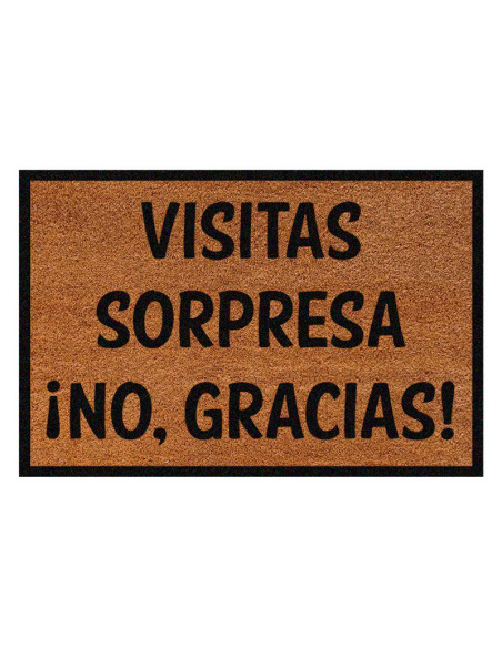 Felpudo de fibra de coco con frase Visitas sorpresa, no gracias.