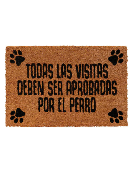 Divertido felpudo con la frase "Todas las visitas deben ser aprobadas por el perro".