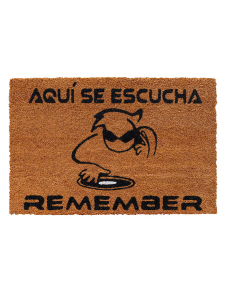 Felpudo original Aquí se escucha Remember de fibra de coco