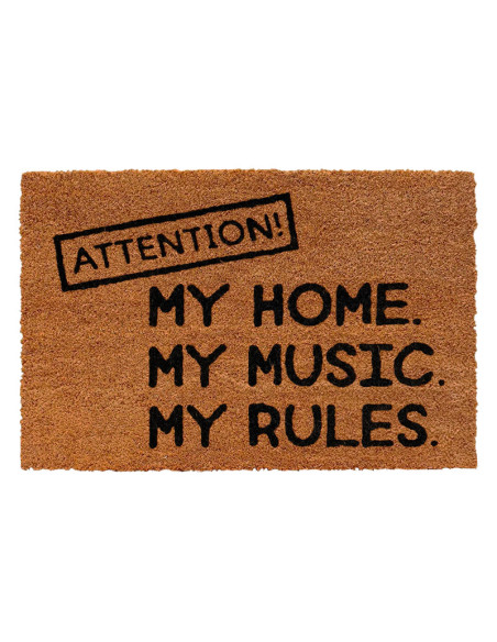 Felpudo de fibra de coco con frase Attention My Home My Music My Rules.