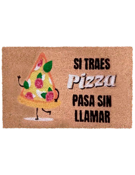Felpudo de fibra de coco con una porción de pizza y la frase Si traes pizza pasa sin llamar.