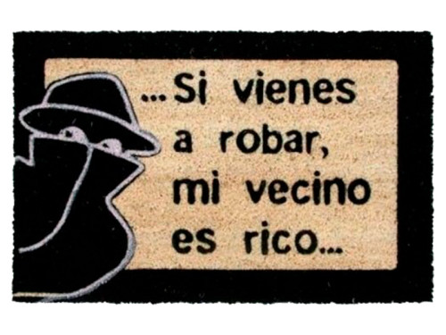 Felpudo Si Vienes A Robar