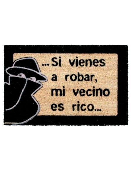 Felpudo Si Vienes A Robar