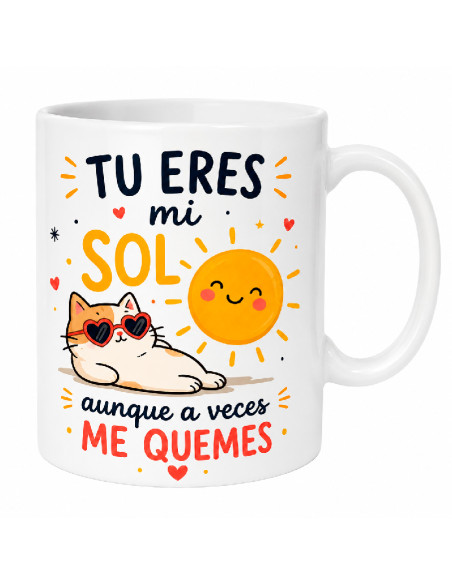 Taza Tu Eres Mi Sol