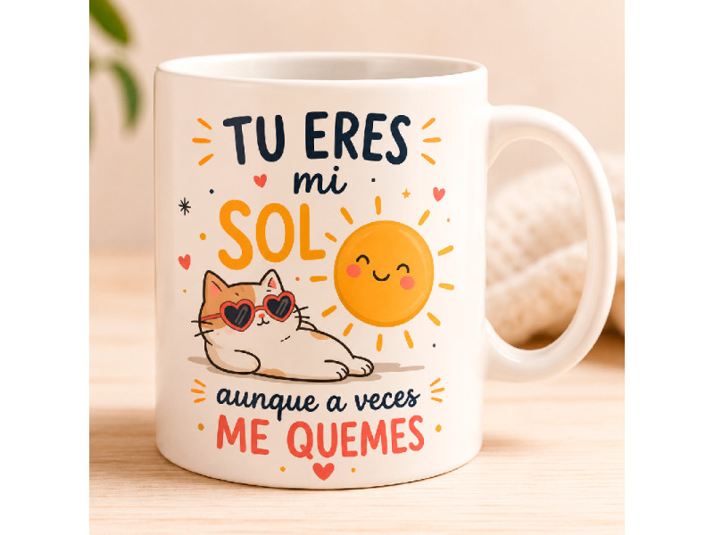 Taza Tu Eres Mi Sol