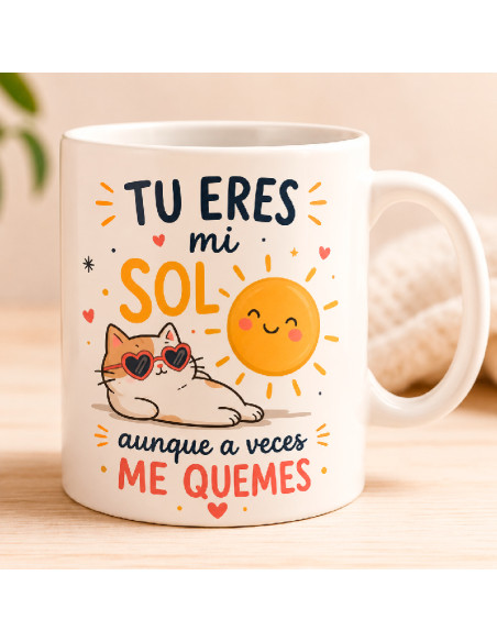 Taza Tu Eres Mi Sol