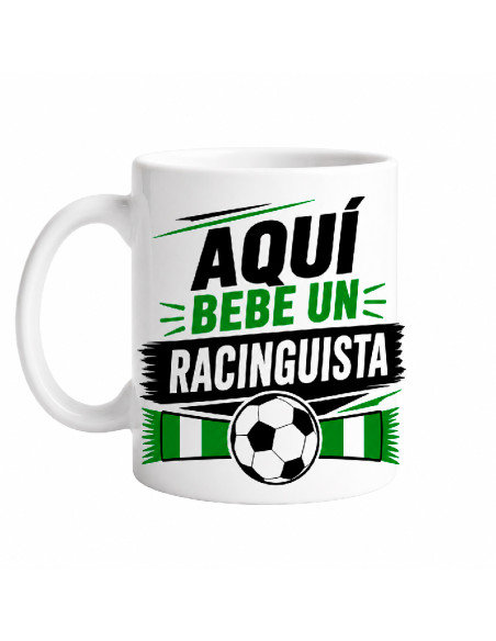 Taza Aquí bebe un Racinguista