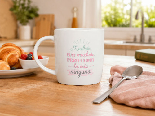 Taza madres hay muchas pero como la mía ninguna 2