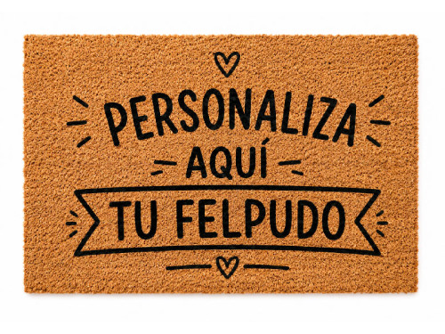 Felpudo de fibra de coco personalizado con el texto Personaliza aqui tu felpudo
