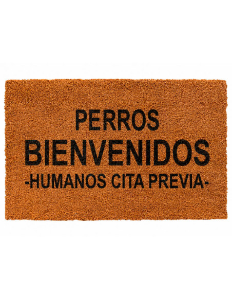 Felpudo Divertido "Perros Bienvenidos, Humanos Cita Previa" 70x40 | Felpudos Perrunos