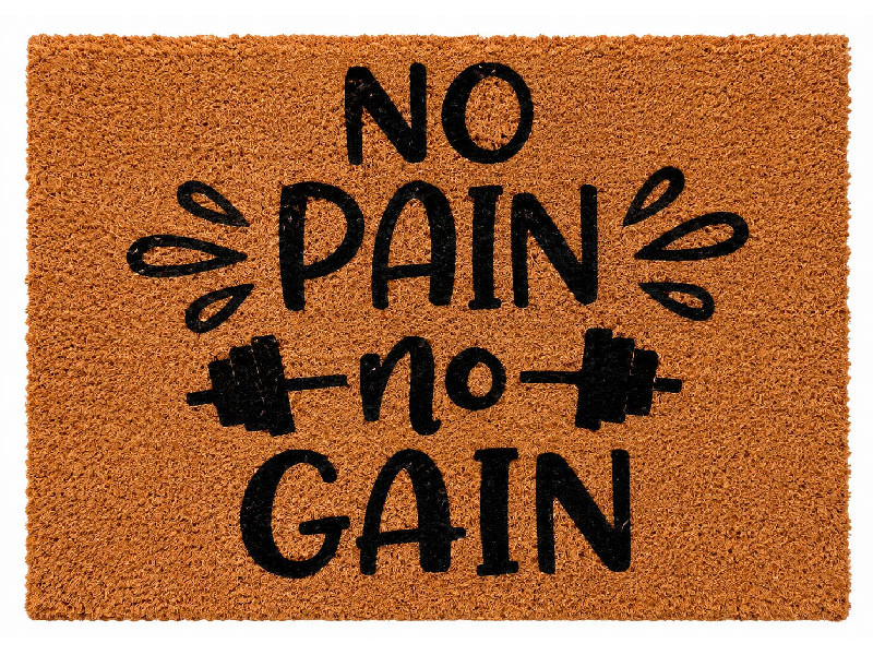 Felpudo motivacional de fibra de coco con la frase No pain no gain y dibujos de mancuernas de gimnasio en color negro
