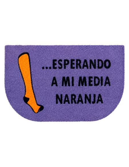 Felpudo "Esperando a mi media naranja" 70x40 | Felpudos Originales