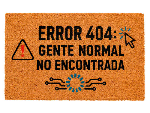 Felpudo "Error 404: Gente normal no encontrada"