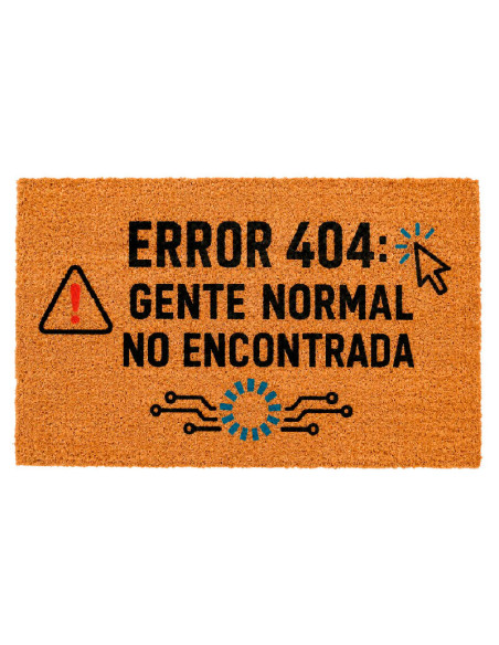 Felpudo "Error 404: Gente normal no encontrada"