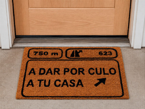 Felpudo divertido estilo señal A dar por culo a tu casa 2