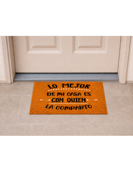 Felpudo Lo Mejor De Mi Casa es con Quien la Comparto