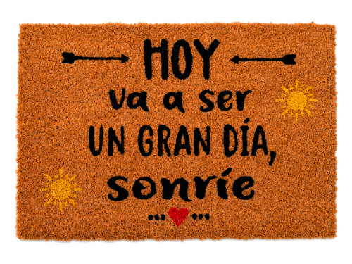 Felpudo optimista de fibra de coco natural con la frase Hoy va a ser un gran dia sonrie con dibujos de un sol y flechas