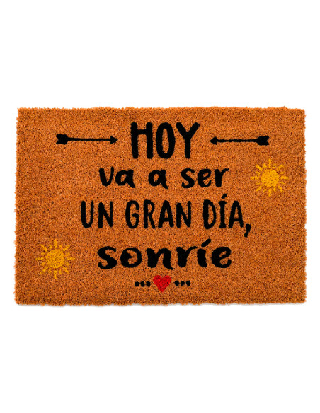 Felpudo optimista de fibra de coco natural con la frase Hoy va a ser un gran dia sonrie con dibujos de un sol y flechas