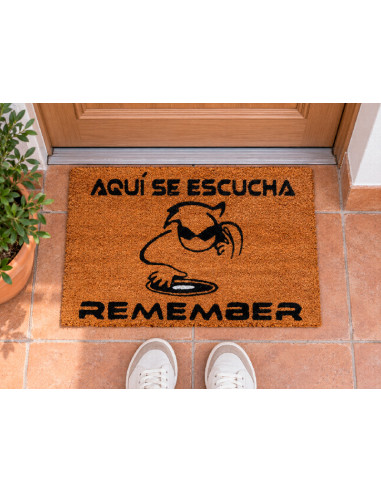 Felpudo Aquí se escucha Remember en la puerta casa