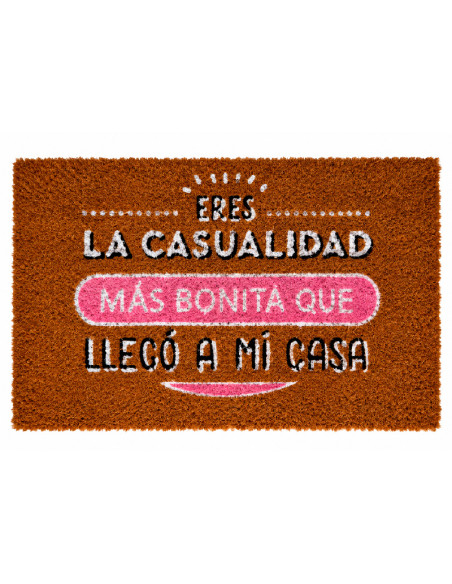 Felpudo  Eres la casualidad más bonita que llegó a mi casa rosa